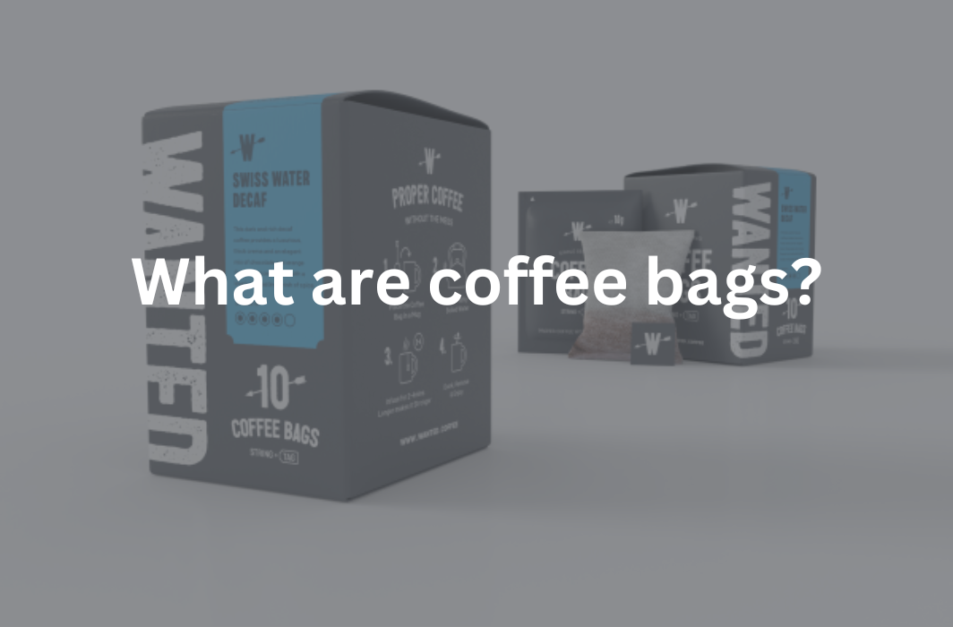What are coffee bags?